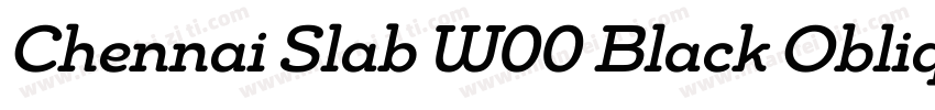 Chennai Slab W00 Black Oblique字体转换